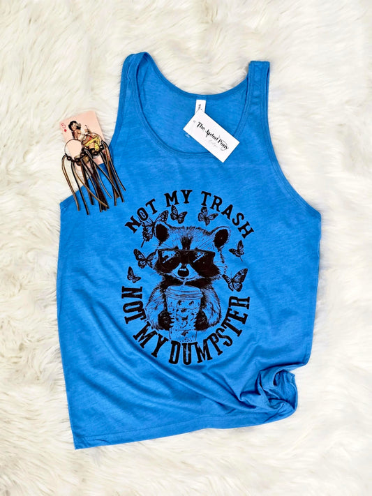 Not My Trash Not My Dumpster β»οΈ