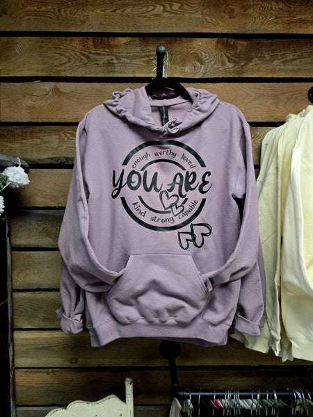 You ARE Enough Hoodie