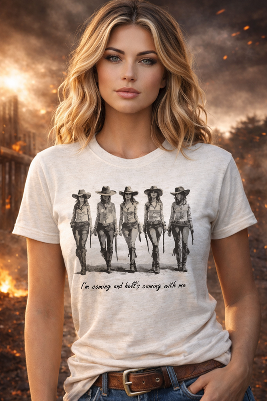 I'm Coming and Hell's Coming with Me Tee