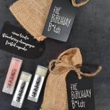 The Birthday Bitch Lip Balm Bundle