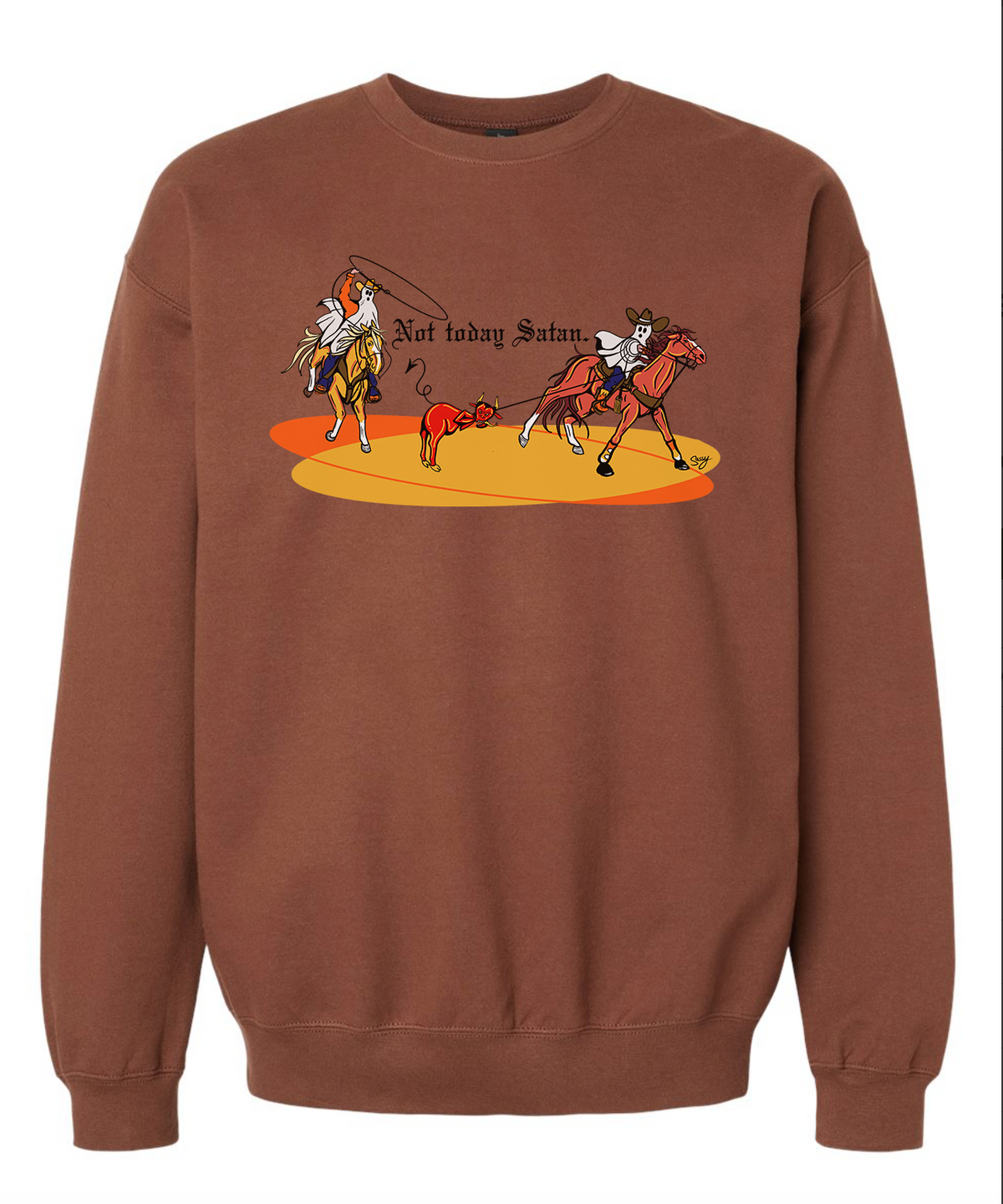 Not Today, Satan Crew Sweatshirt | S-2XL
