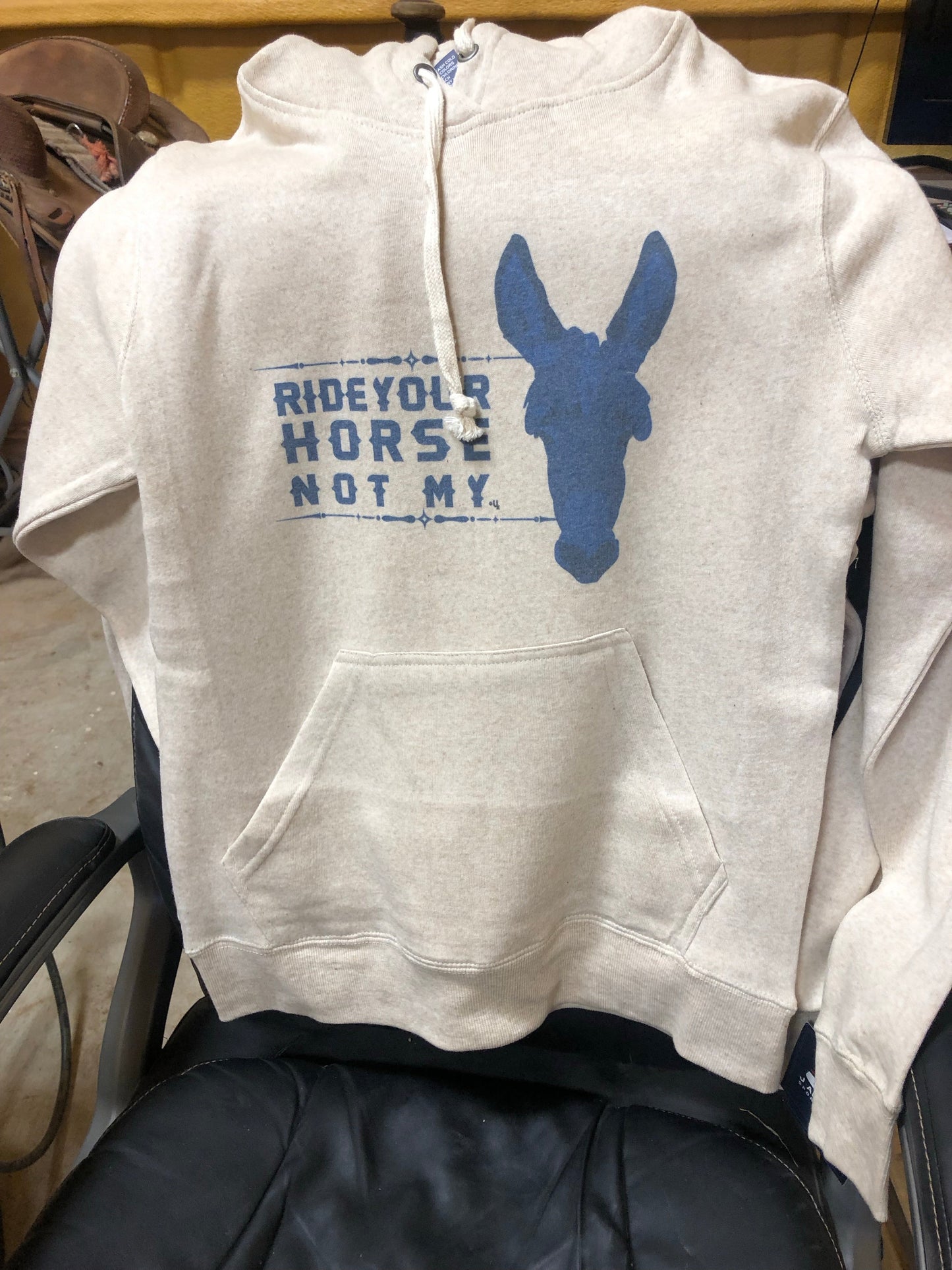 Ride Your Horse not my Ass Hoodie 🐴💙 Unisex